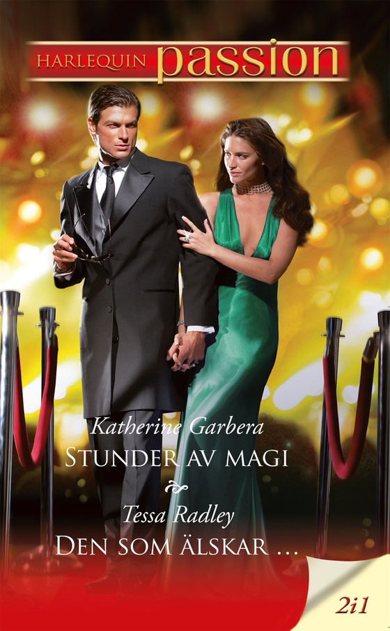 Stunder av magi / Den som älskar …