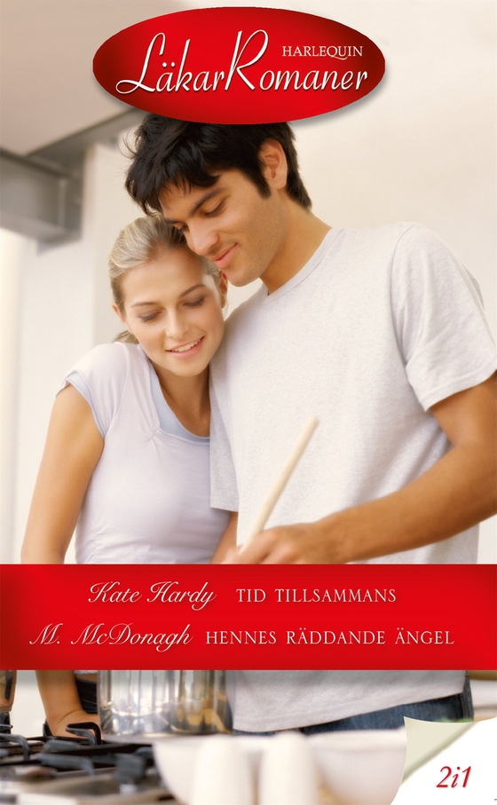 Tid tillsammans / Hennes räddande ängel