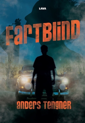 Fartblind (e-bok) av Anders Tengner