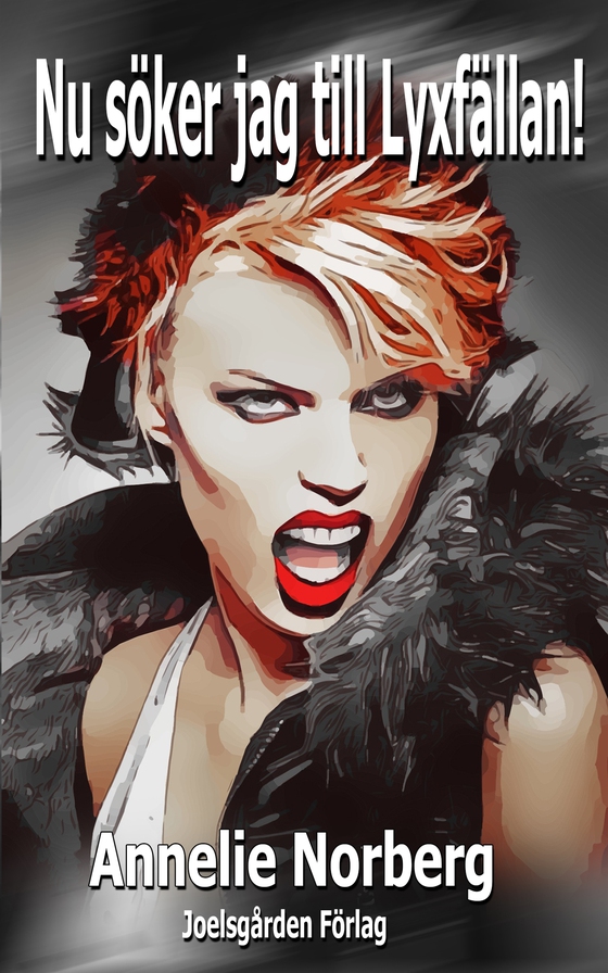 Nu söker jag till Lyxfällan!
