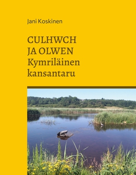 Culhwch ja Olwen - kymriläinen kansantaru (e-bo