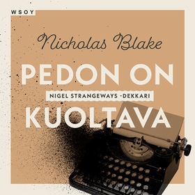 Pedon on kuoltava (ljudbok) av Nicholas Blake