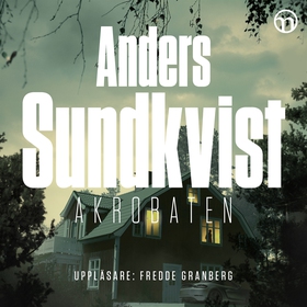 Akrobaten (ljudbok) av Anders Sundkvist