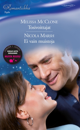 Ei vain muistoja / Tosivoittajat (e-bok) av Mel