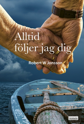 Alltid följer jag dig (e-bok) av Robert W Jonss