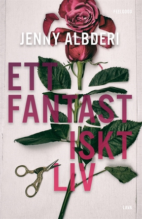 Ett fantastiskt liv (e-bok) av Jenny Albderi