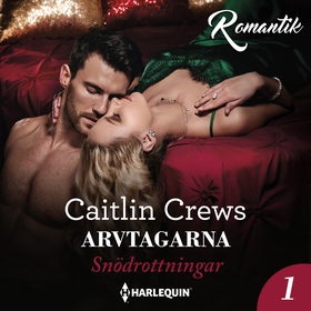 Arvtagarna (ljudbok) av Caitlin Crews