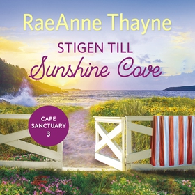Stigen till Sunshine Cove (ljudbok) av RaeAnne 