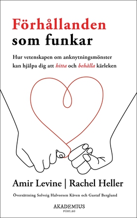 Förhållanden som funkar (e-bok) av Amir Levine,