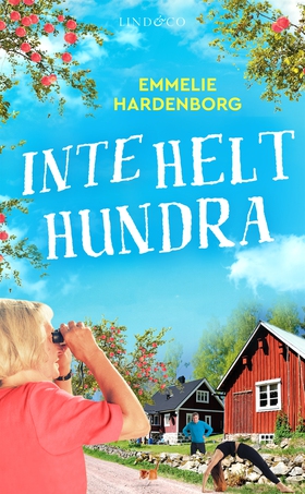 Inte helt hundra (e-bok) av Emmelie Hardenborg