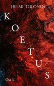 Koetus: Osa 1