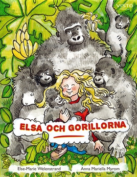 Elsa och gorillorna (e-bok) av Else-Marie Welen