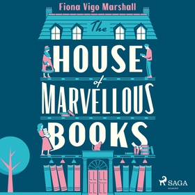 The House of Marvellous Books (ljudbok) av Fion