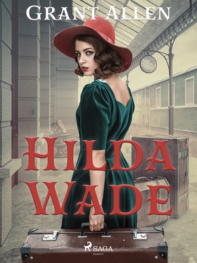 Hilda Wade (e-bok) av Grant Allen