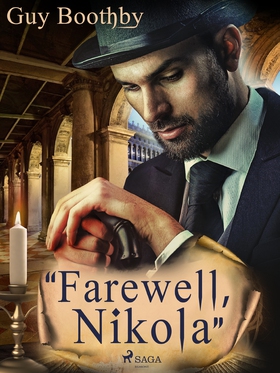 'Farewell, Nikola' (e-bok) av Guy Boothby