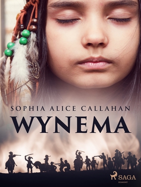 Wynema (e-bok) av Sophia Alice Callahan