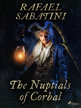 The Nuptials of Corbal (e-bok) av Rafael Sabati