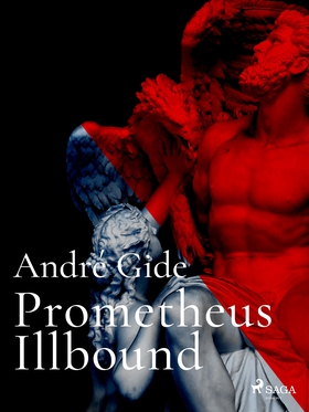 Prometheus Illbound (e-bok) av André Gide