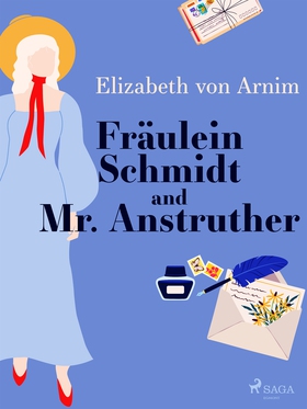 Fräulein Schmidt and Mr. Anstruther (e-bok) av 