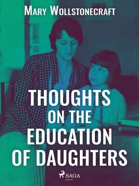 Thoughts on the Education of Daughters (e-bok) 