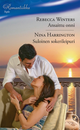 Ansaittu onni / Suloinen sokerileipuri (e-bok) 