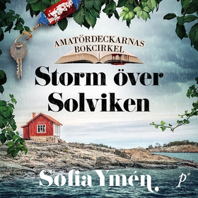 Storm över Solviken (ljudbok) av Sofia Ymén