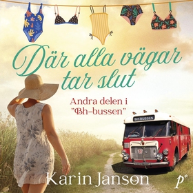 Där alla vägar tar slut (ljudbok) av Karin Jans