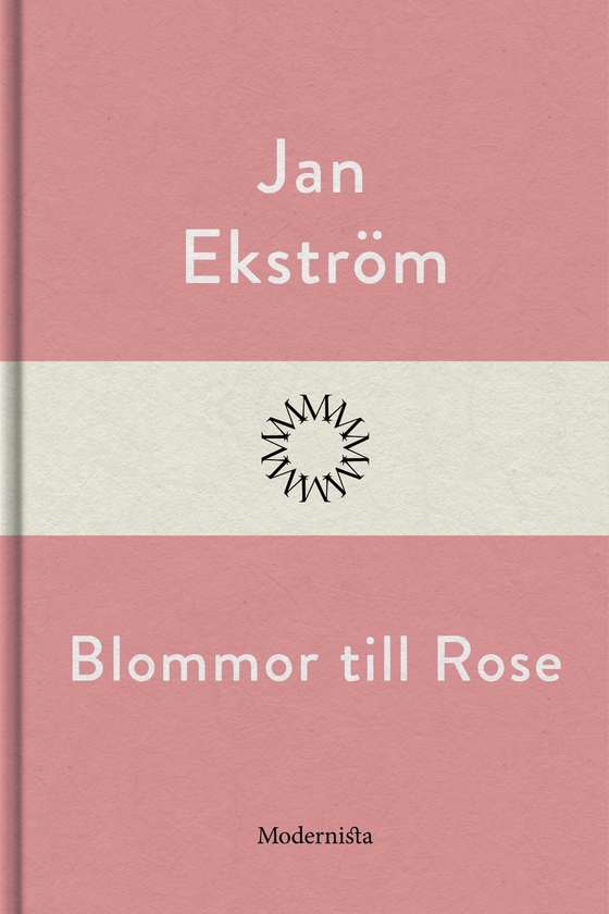 Blommor till Rose