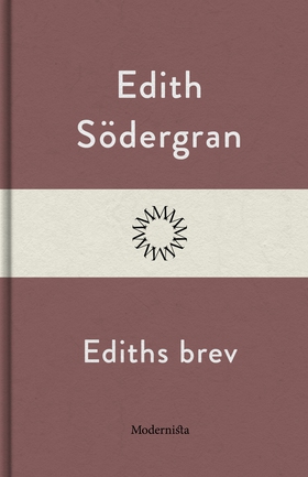 Ediths brev (e-bok) av Edith Södergran