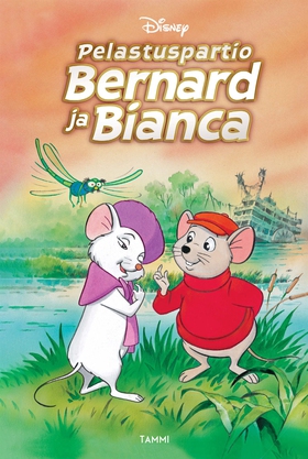 Pelastuspartio Bernard ja Bianca (e-bok) av Dis