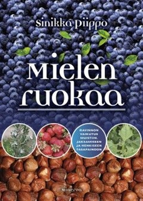 Mielen ruokaa (e-bok) av Sinikka Piippo