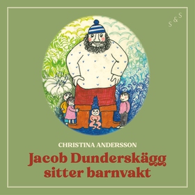 Jakob Dunderskägg sitter barnvakt (ljudbok) av 