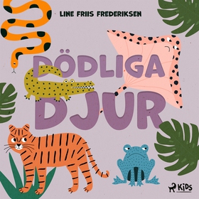 Dödliga djur (ljudbok) av Line Friis Frederikse