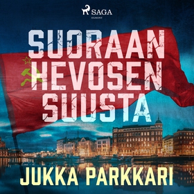 Suoraan hevosen suusta (ljudbok) av Jukka Parkk