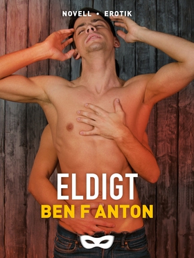 Eldigt (e-bok) av Ben F. Anton