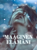 Maaginen elämäni