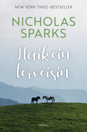 Haikein terveisin (e-bok) av Nicholas Sparks