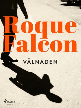 Vålnaden (e-bok) av Roque Falcon