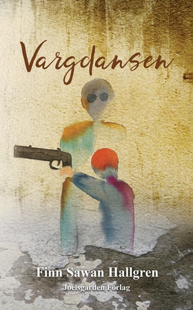 Vargdansen (e-bok) av Finn Sawan Hallgren