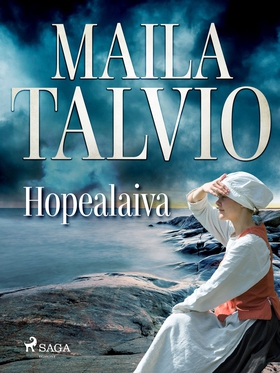 Hopealaiva (e-bok) av Maila Talvio