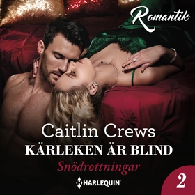 Kärleken är blind (ljudbok) av Caitlin Crews