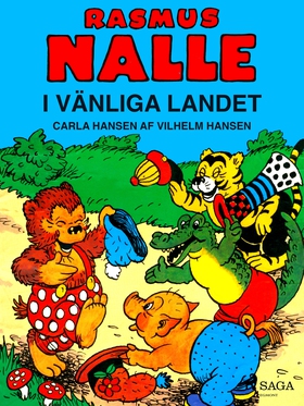 Rasmus Nalle i vänliga landet (e-bok) av Carla 