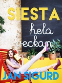 Siesta hela veckan