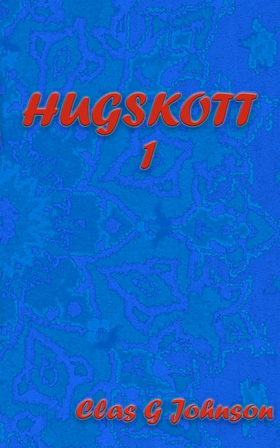 Hugskott 1 (e-bok) av Clas G Johnson
