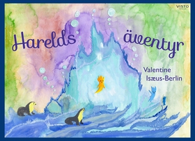 Harelds äventyr (e-bok) av Valentine Isæus-Berl