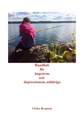 Handbok för ångestens och depressionens anhörig