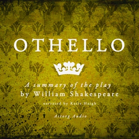 Othello by Shakespeare, a Summary of the Play (