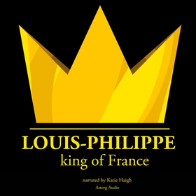 Louis-Philippe, King of France (ljudbok) av J. 