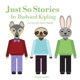 Just So Stories (ljudbok) av Rudyard Kipling