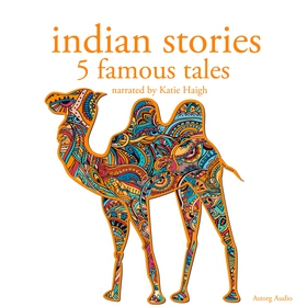 Indian Stories: 5 Famous Tales (ljudbok) av Fol